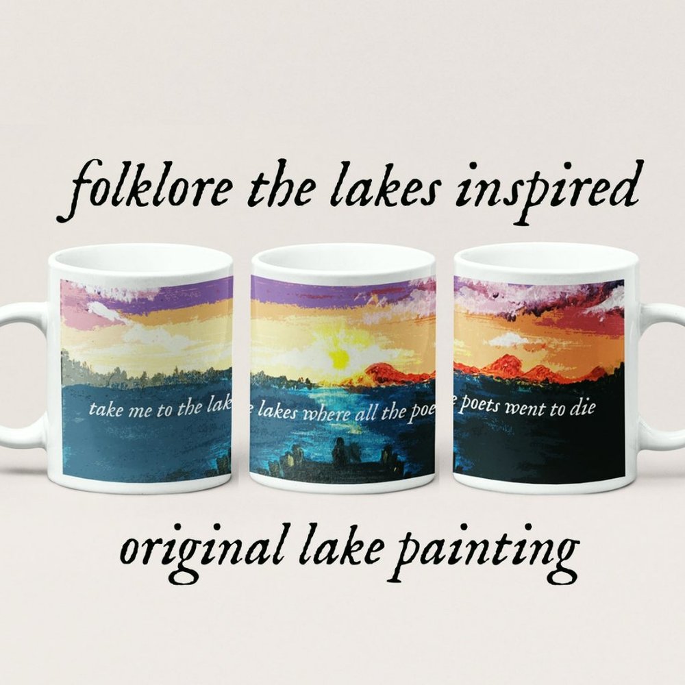 Take Me To The Lakes White Mug, Where The Poets Went To Die Mug, The Lakes Mug